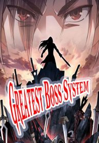 Greatest Boss System